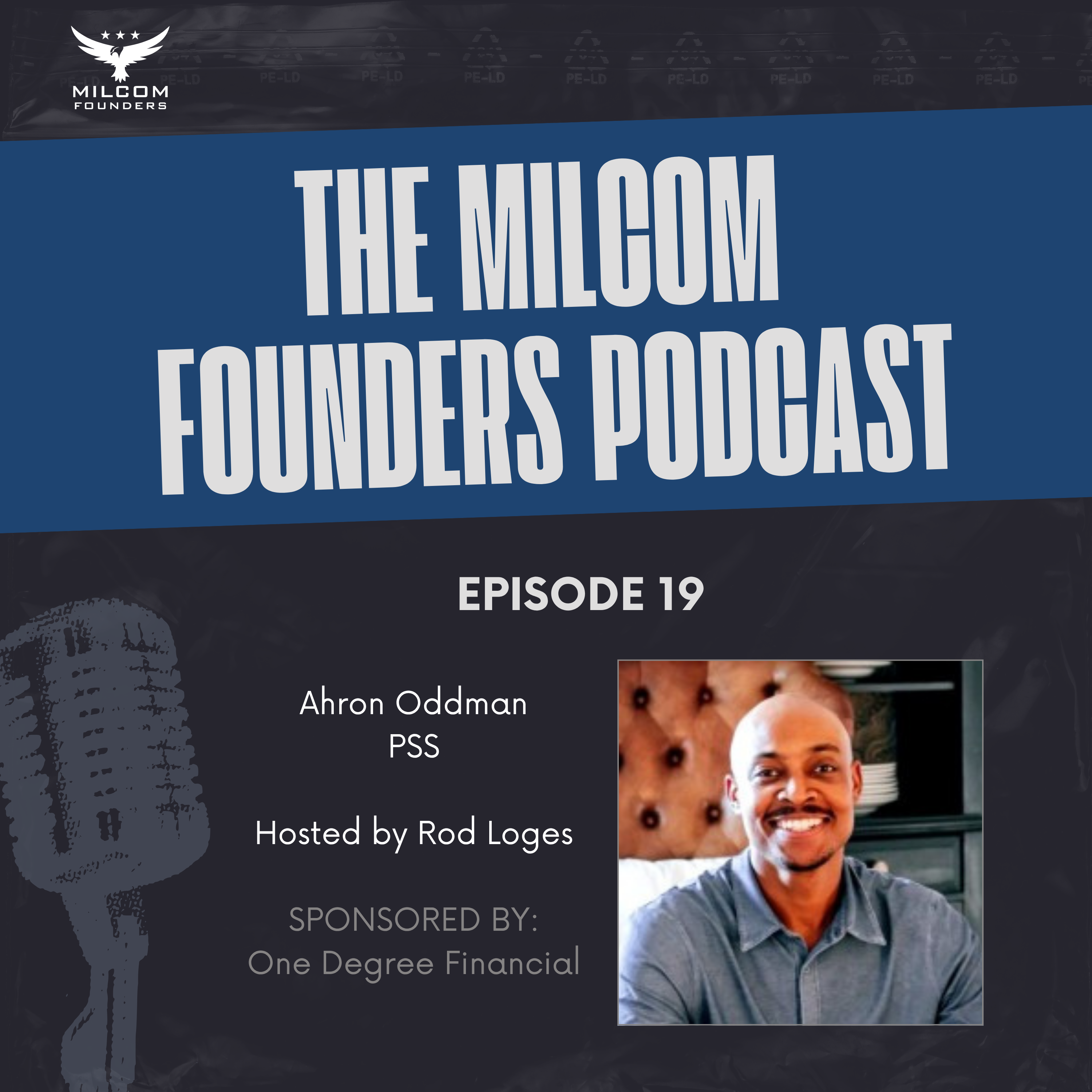 Ahron Oddman on the MilCom Founders Podcast